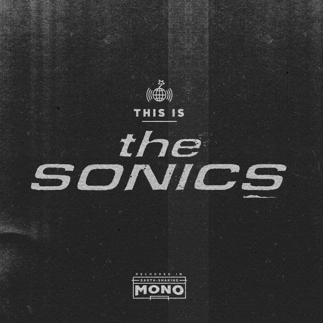 The Sonics “ This is The Sonics”