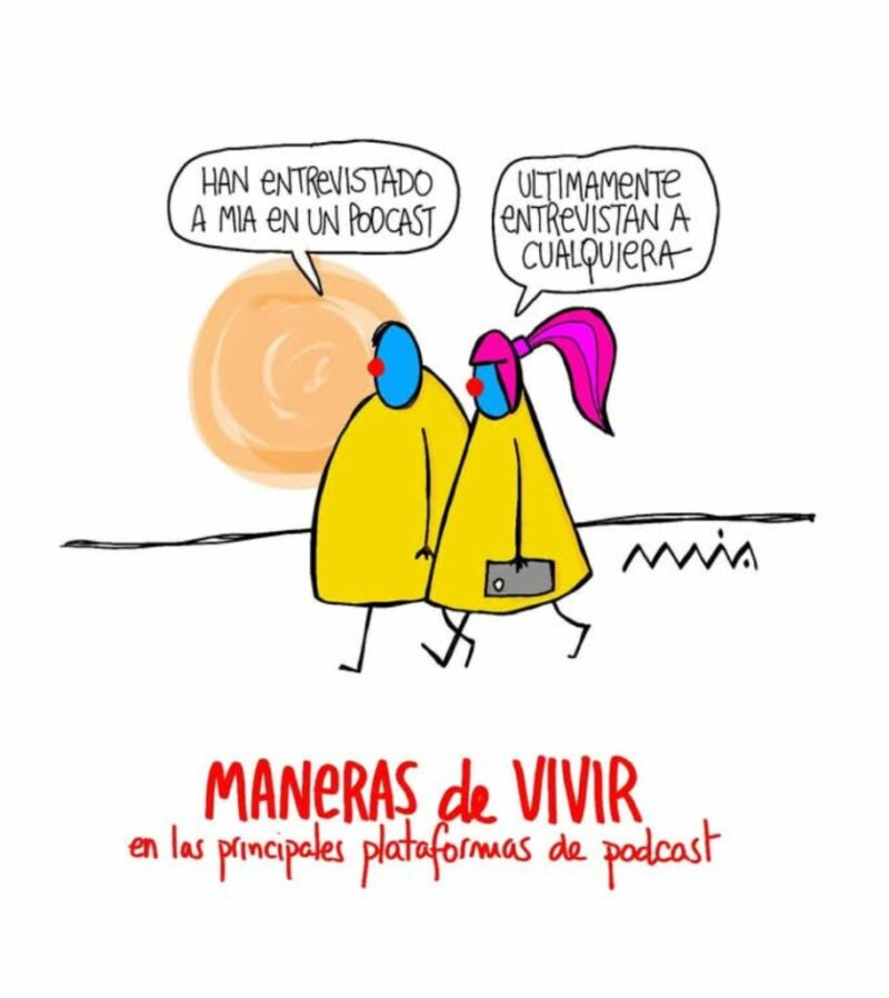Maneras de vivir 21/07/2025