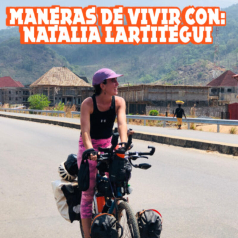 Maneras de vivir 21/09/2026